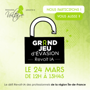 La Fondation Voltaire présente le défi Revolt-IA des professionnels de la région Île-de-France, le 24 mars.