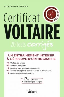 Certificat Voltaire - 20 tests corrigés + 4 tests corrigés en ligne